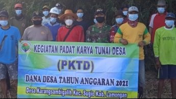 Kegiatan Padat Karya Tunai Desa (PKTD) Karangsambigalih, Kecamatan Sugio, Kabupaten Lamongan DD Tahun Anggaran 2021/ist