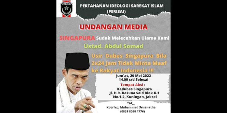 Poster rencana Pertahanan Ideologi Sarekat Islam (Perisai) akan aksi demo di Kedutaan Besar Singapura di Jakarta/Net