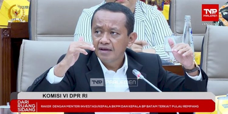 Menteri Bahlil Lahadalia saat Rapat dengan Komisi VI DPR RI Senin (2/10)/Repro