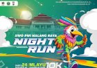 SIWO PWI bakal Gelar Malang Night Run 2024, Lari Sekaligus Jelajah Kota di Malam Hari
