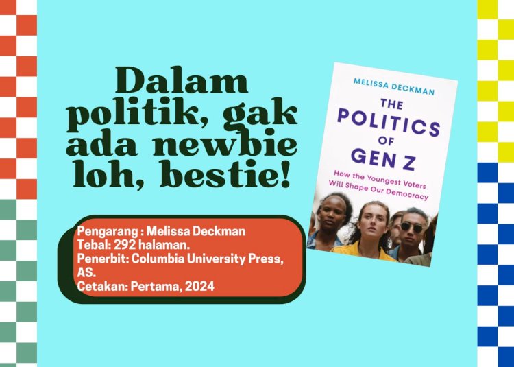 Buku The Politics of Gen Z karya Melissa Deckman/Ist