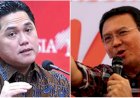 Ahok Dianggap Sedang Lempar Bola Panas ke Erick Thohir